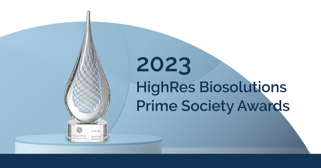 HighRes Bio Announces 2023 Prime Award Winners HighRes Biosolutions HighRes Bio Announces 2023 Prime Award Winners HighRes Biosolutions