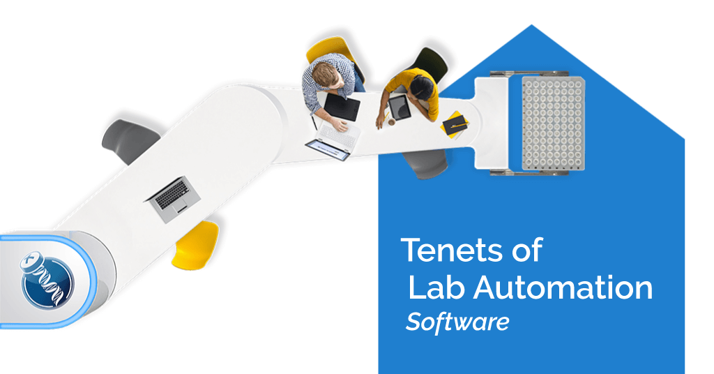 Tenets of Lab Automation - Software